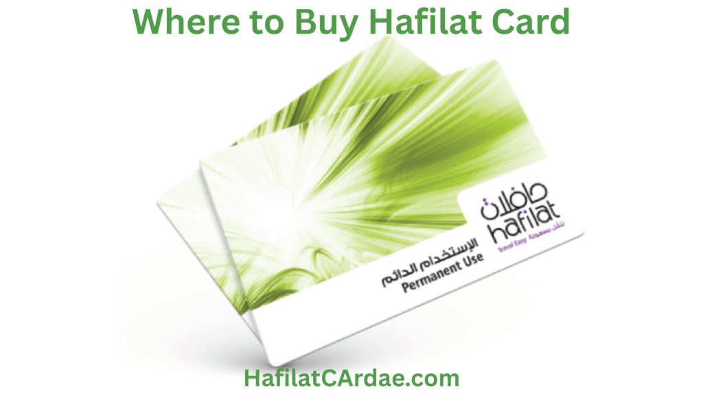 Where To Buy Hafilat Card